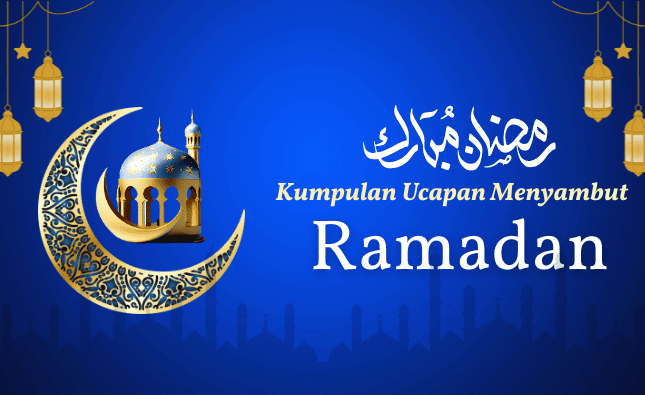 50 Ucapan Menyambut Bulan Puasa Ramadhan yang Penuh Makna dan Doa