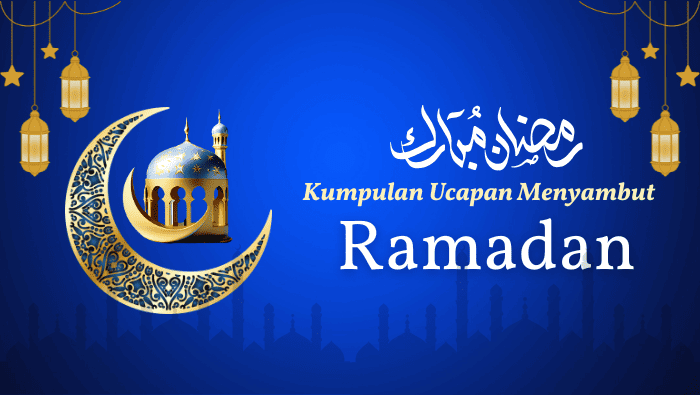 50 Ucapan Menyambut Bulan Puasa Ramadhan yang Penuh Makna dan Doa